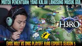 MATCH PENENTUAN YANG KALAH MASUK GOA! EVOS VS ONIC GAME 2 | PLAYOFF H3RO ESPORTS 5.0