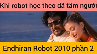 Review phim: Endhiran Robot 2010 #2