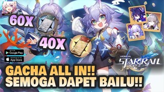 GACHA SAMPE HABIS!! MENCARI BAILU & SEELE!! | Honkai: Star Rail