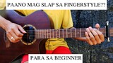 Paano mag SLAP sa Fingerstyle guitar??