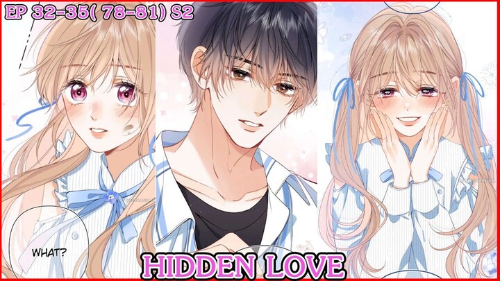 [อ่านมังงะ] HIDDEN LOVE EP 32 - 35 ( 78-81 ) SS2