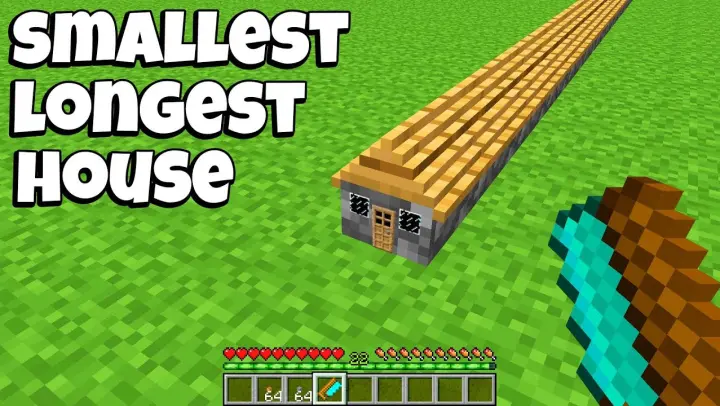 How to BUILD BEST LONGEST SMALLEST HOUSE in Minecraft ? INCREDIBLY HOUSE !