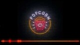 POPCORN SOUND CHECK | New Mix 2020