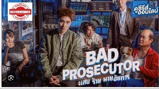 11-12END#2565 Bad Prosecutor แสบร้ายนายอัยการ