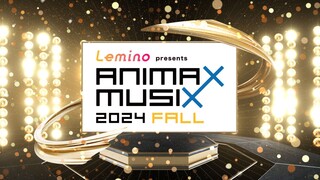 ANIMAX MUSIX 2024 FALL