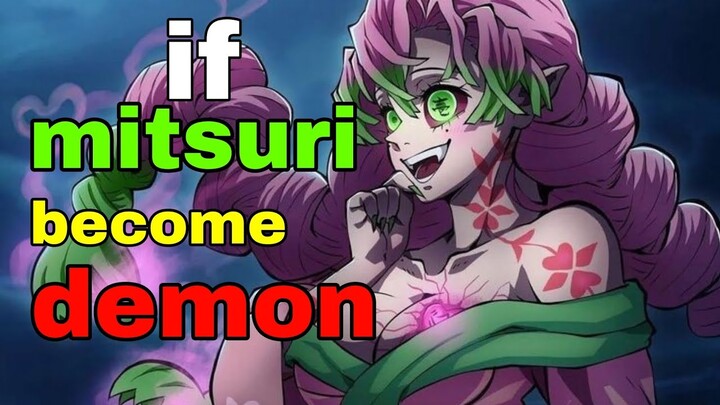 what if mitsuri become a demon