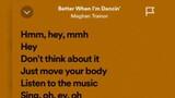 Better when I'm dancing By megan Trainor #Music videos