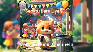 Sepatu Baru Oyen😻||Animasi||My Dreams Channel||