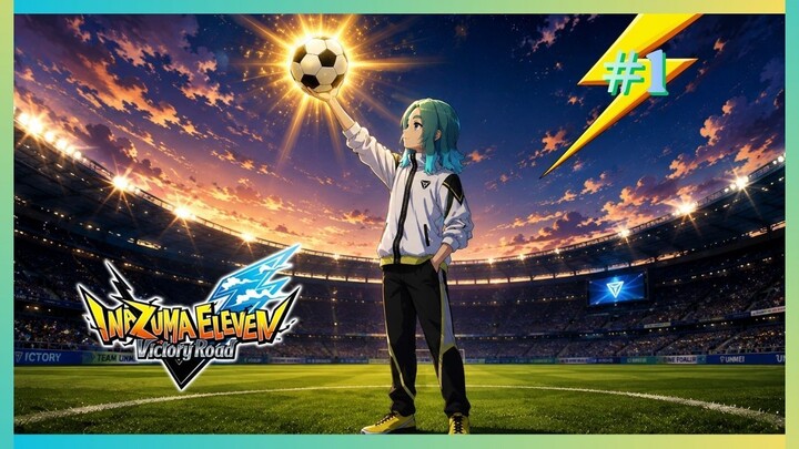 CHEGADA A NOVA ESCOLA - INAZUMA ELEVEN VICTORY ROAD