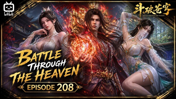 Kemunculan Api Surgawi Terkuat ke 2 Battle Through The Heaven Episode 208