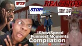THIS DUDE IS TO MUCH! ISHOWSPEED FUNNIEST MOMENTS REACTION