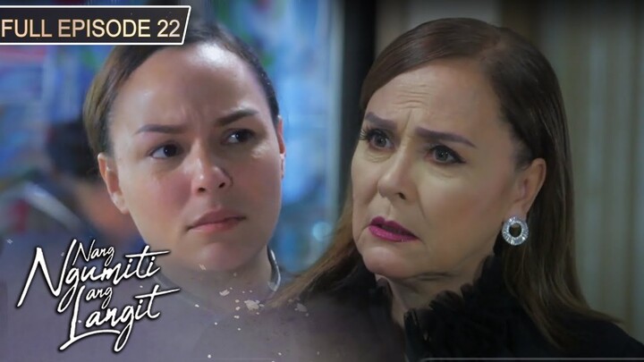 Full Episode 22 | Nang Ngumiti ang Langit | Sophia Reola, Cristine Reyes, RK Bagatsing [ENG SUBS]