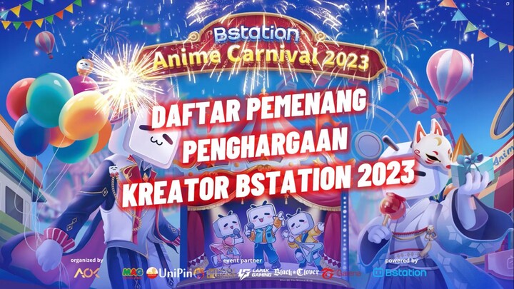 Daftar Pemenang Penghargaan Kreator Bstation 2023