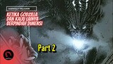 Kisah Perjalanan Antar Dimensi | Alur Cerita Komik Godzilla Oblivion | Part 2
