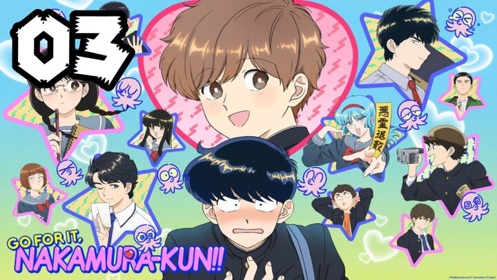 𝙶𝚘 𝙵𝚘𝚛 𝙸𝚝, 𝙽𝚊𝚔𝚊𝚖𝚞𝚛𝚊! | 𝙴𝚙𝚒𝚜𝚘𝚍𝚎 3