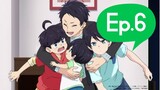 The Four Brothers of Yuzuki Household: Youth Story of a Family (Episode 6) Eng sub