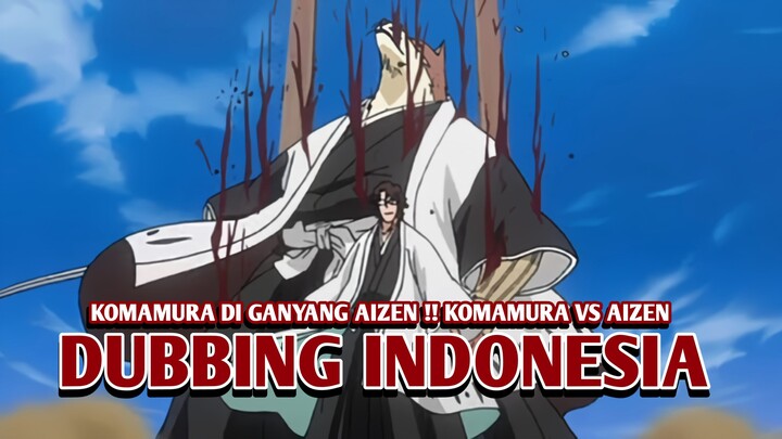 Komamura Diganyang Aizen !! | Bleach【DUB INDONESIA】