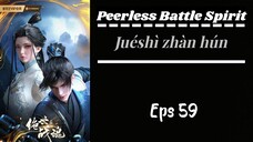 Peerless Battle Spirit Eps 59 Sub indo (HD)