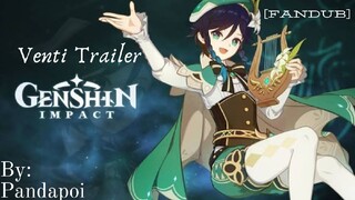 [FanDub Indo ] Trailer Venti - Genshin Impact Ver: Bahasa Indonesia || Voiced by: Pandapoi