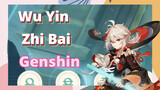 Wu Yin Zhi Bai