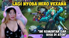 Lagi nyoba Hero VEXANA Ini Komentar Viewers Gak Bisa di Atur