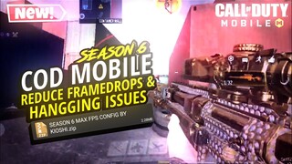 *NEW* FIX LAG SEASON 6 CALL OF DUTY MOBILE CONFIG | NO FRAMEDROPS | BIG UPDATE | CODM | 100% WORKING