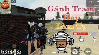 FreeFire / Đồng Đội Gánh Team Bằng Cách Phù Hộ | AFK Quỷ Dữ