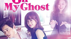 Oh My Ghost - 3