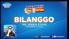 Barangay Love Story (Bilanggo) (Jenika Story)