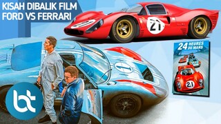 Kisah sebenarnya dibalik film FORD V FERRARI