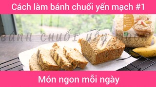 Làm bánh chuối yến mạch p1