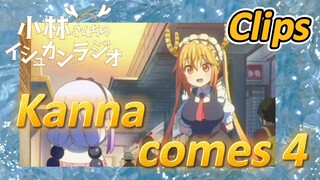 [Miss Kobayashi's Dragon Maid] Clips | Kanna comes 4