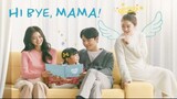 Hi Bye, Mama! (2020) - Episode 8