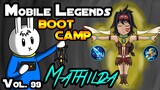 MATHILDA - TIPS, ITEMS, SPELL, EMBLEMS, TRICKS AND GUIDE - MGL MLBB BOOT CAMP VOLUME 99