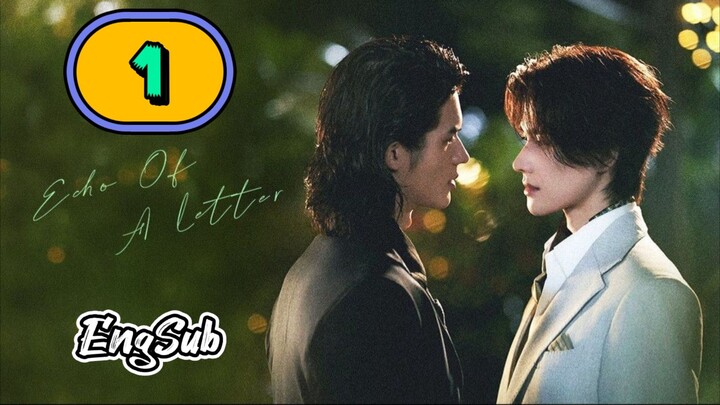 [UNCUT] ECHO OF A LETTER | EPISODE 1
