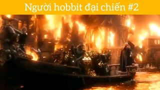 Người hobbit đại chiến p2