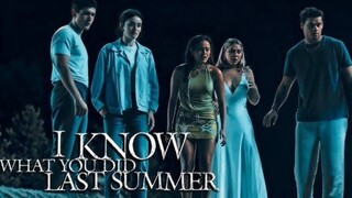 I KNOW WHAT YOU DID LAST SUMMER (2025)