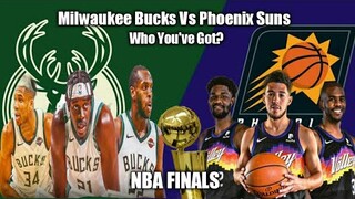 Milwaukee Bucks Vs Phoenix Suns Game 1 Preview & Prediction | NBA Finals