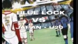 BlueLock VS U20 Japan
