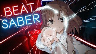 Beat Saber - To aru Kagaku no Railgun Opening Compilation (FullCombo - ExpertPlus)