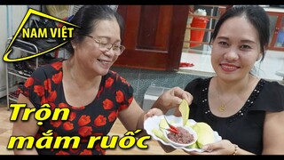 Cách trộn mắm ruốc ăn xoài (Má 5 - chị Sơn Ca) Nam Việt 1431