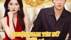Thiện Nam Tín Nữ ( Vương Khải Mộc , Mã Lạc Tiệp ) Tập 6