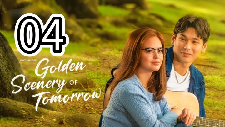 EP4 GOLDEN SCENERY OF TOMORROW