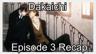 Dakaichi Episode 3 Recap