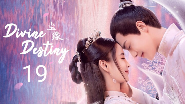 🇨🇳 Wonderful Fate (2023) Episode 19 (Eng Sub)