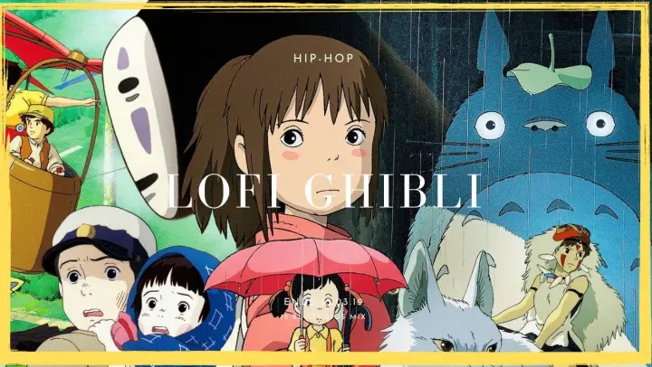L O F I    Hip-Hop Ghibli | Chil and relax |