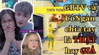 [FreeFire] Gao Bạc Tv và Cô Ngân Tv Chia Tay Là Thật Hay Content Giả? - Ý Kiến Cá Nhân | HEAVY Alice