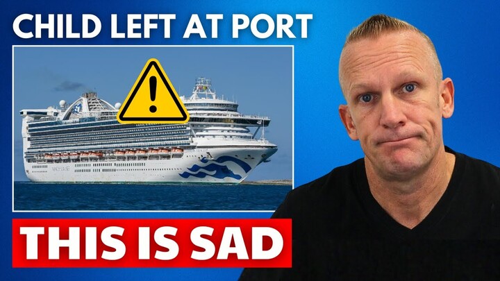 CRUISE NEWS: Child Passenger Missing, Port Security Alert & More