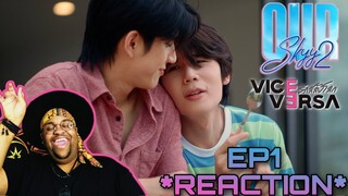 Our Skyy Vice Versa | EP.1 Reaction ☁️🩷