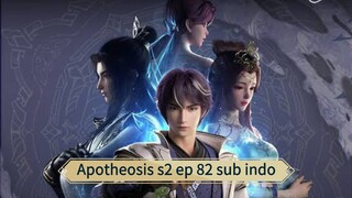 Apotheosis s2 ep 82 sub indo